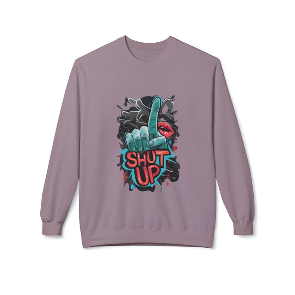 Shut Up Graphic Crewneck Sweatshirt - Unisex Midweight Fleece for Casual Style