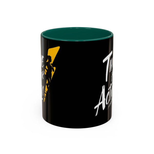 Time For Action Mug | Motivational Black Coffee Cup, 11oz or 15oz