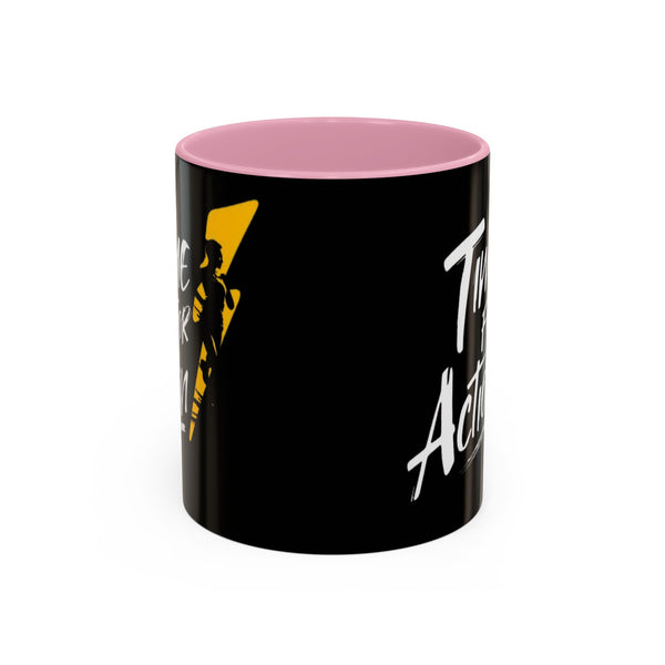 Time For Action Mug | Motivational Black Coffee Cup, 11oz or 15oz