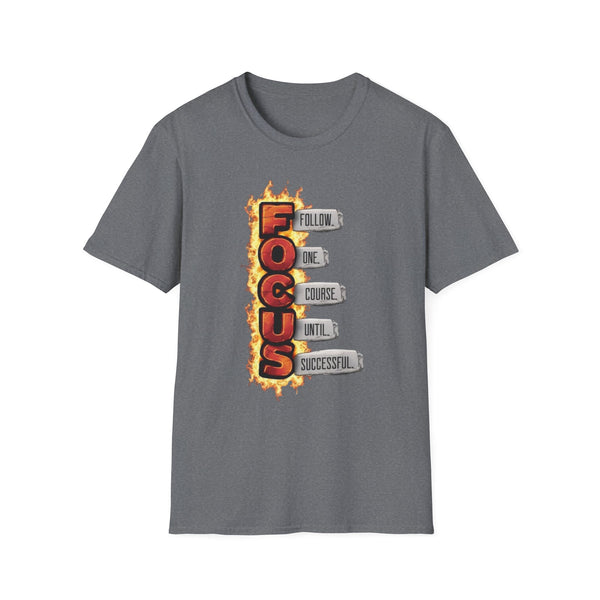 Motivational Focus T-Shirt | Unisex Softstyle Tee for Goal-Getters