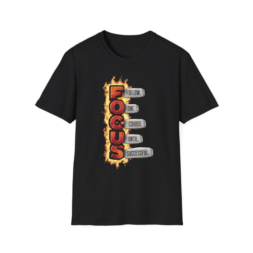 Motivational Focus T-Shirt | Unisex Softstyle Tee for Goal-Getters