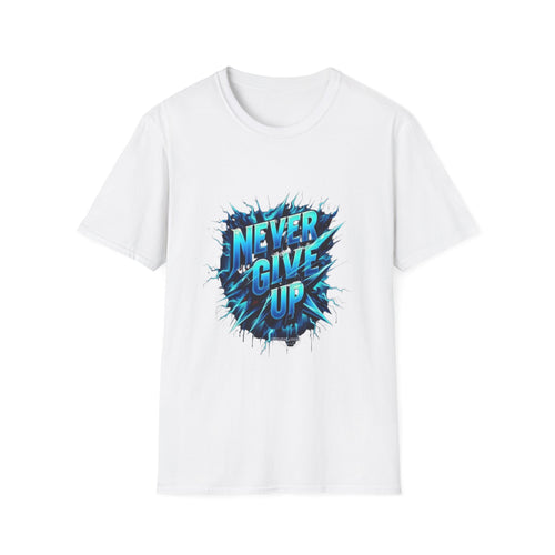 Motivational Unisex T-Shirt - 'Never Give Up' Inspirational Tee