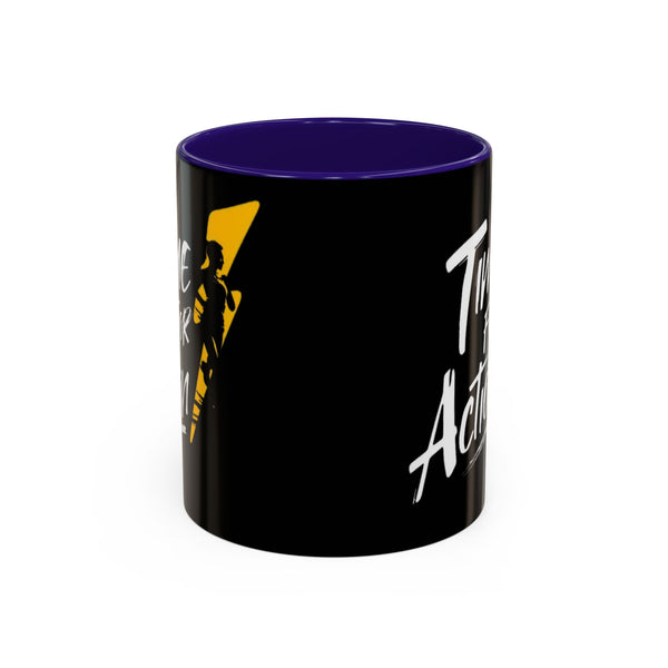 Time For Action Mug | Motivational Black Coffee Cup, 11oz or 15oz