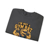 Funny Gym Dinosaur Crewneck – Gym Dinosaur, Not Gym Rat