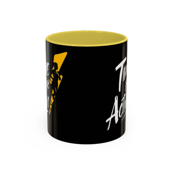 Time For Action Mug | Motivational Black Coffee Cup, 11oz or 15oz